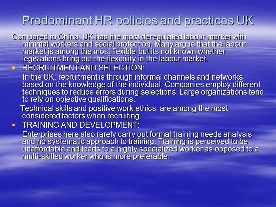 Predominant HR policies and practices UK