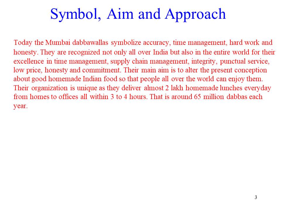 Symbol, Aim and Approach