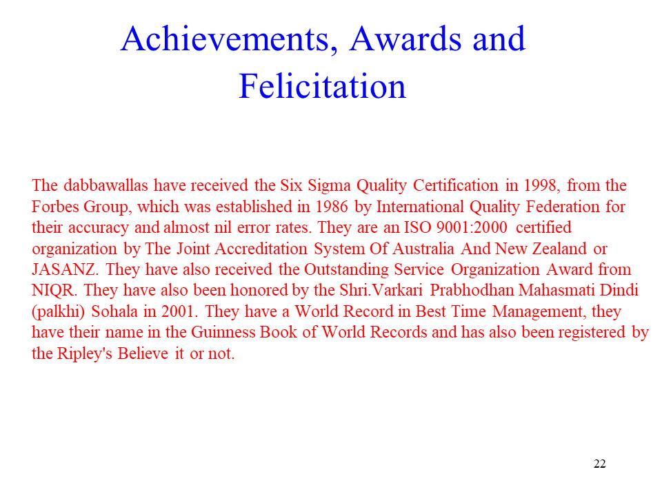 Achievements, Awards and Felicitation