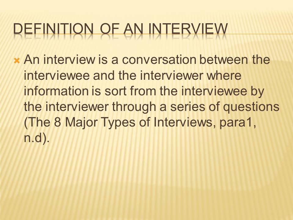 Definition of an interview