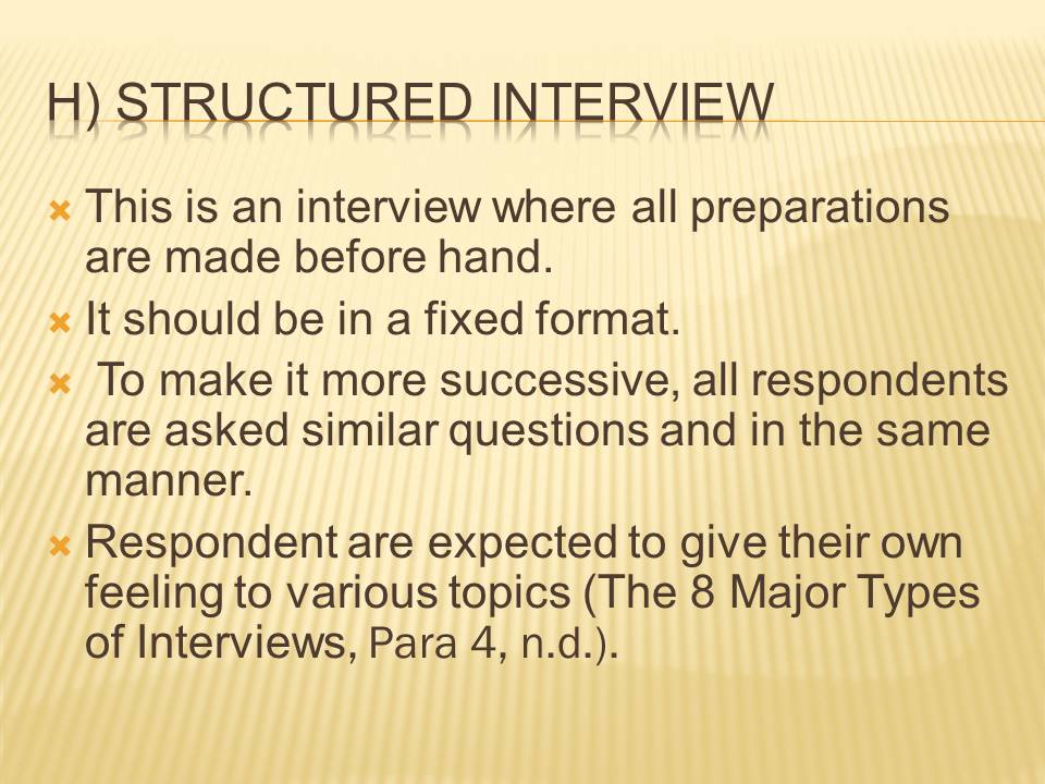 Structured interview 