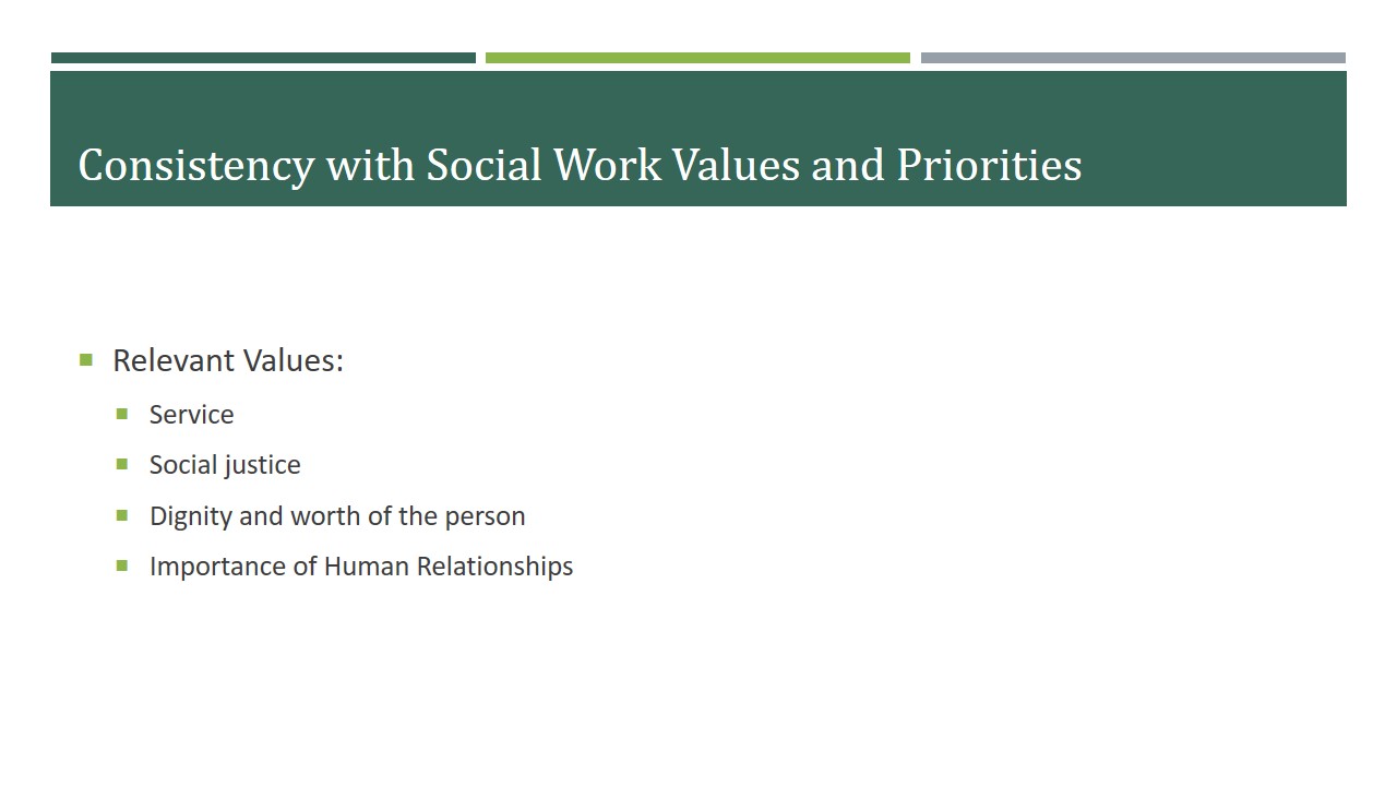 Consistency with Social Work Values and Priorities