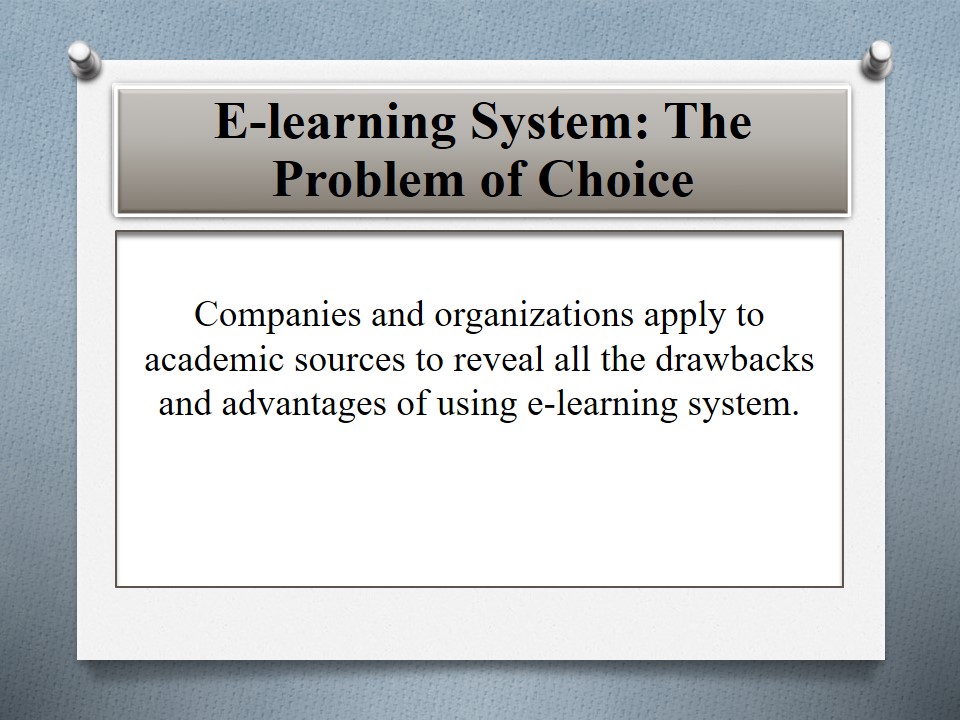 E-learning System: The Problem of Choice