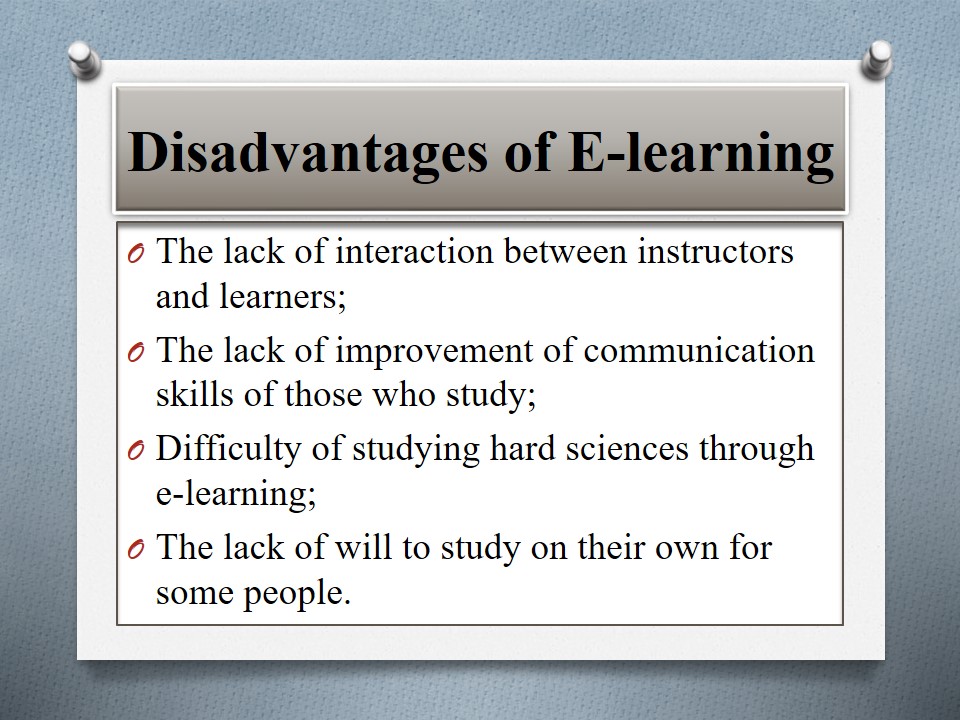 Disadvantages of E-learning