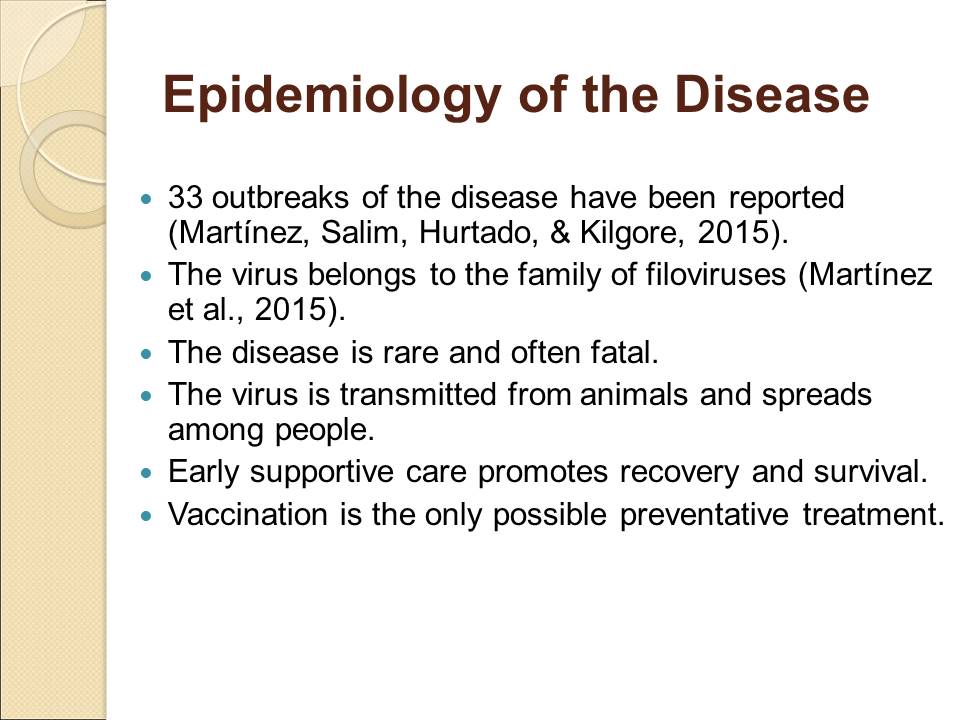 Epidemiology of the Disease