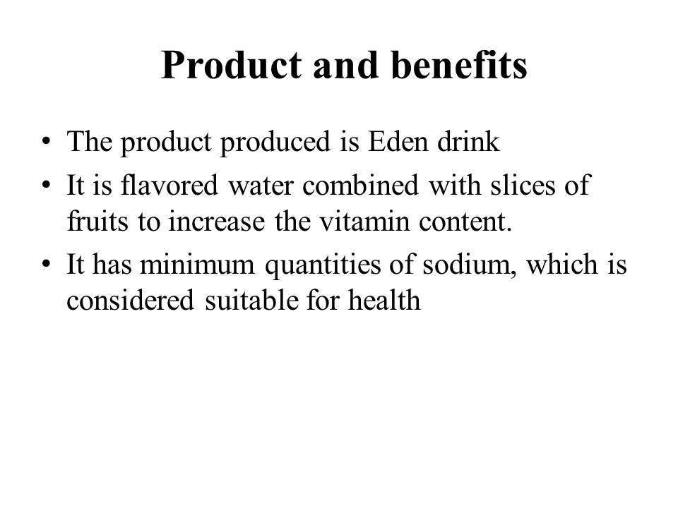  Product and benefits