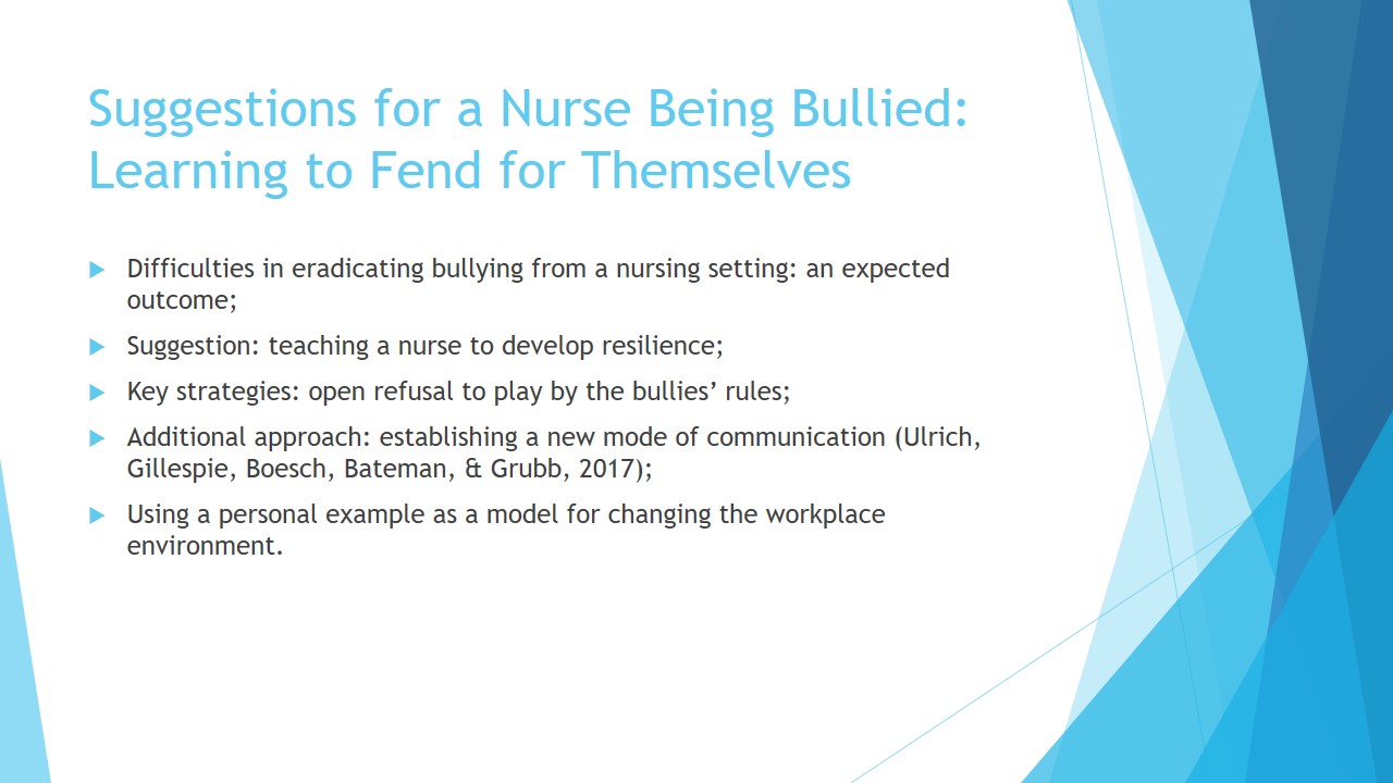 Suggestions for a Nurse Being Bullied: Learning to Fend for Themselves