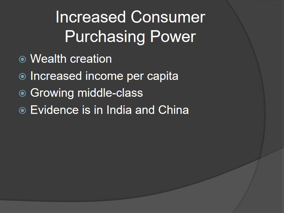 Increased Consumer Purchasing Power