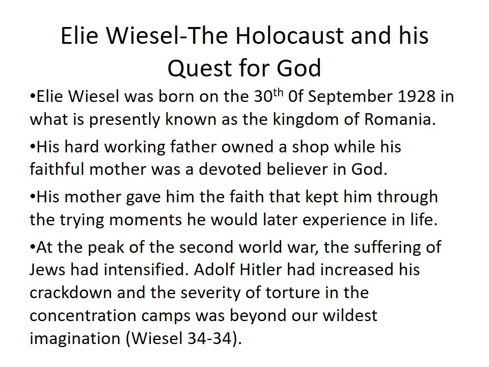 Elie Wiesel - The Holocaust and His Quest for God