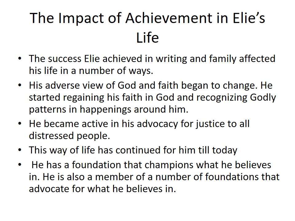 The Impact of Achievement in Elie’s Life