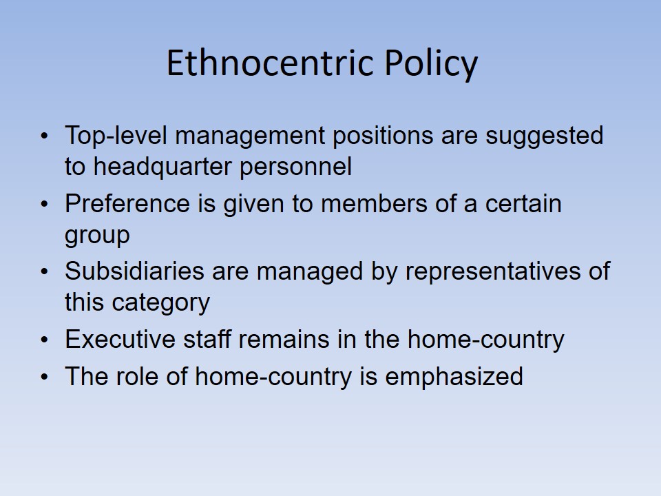 Ethnocentric Policy 