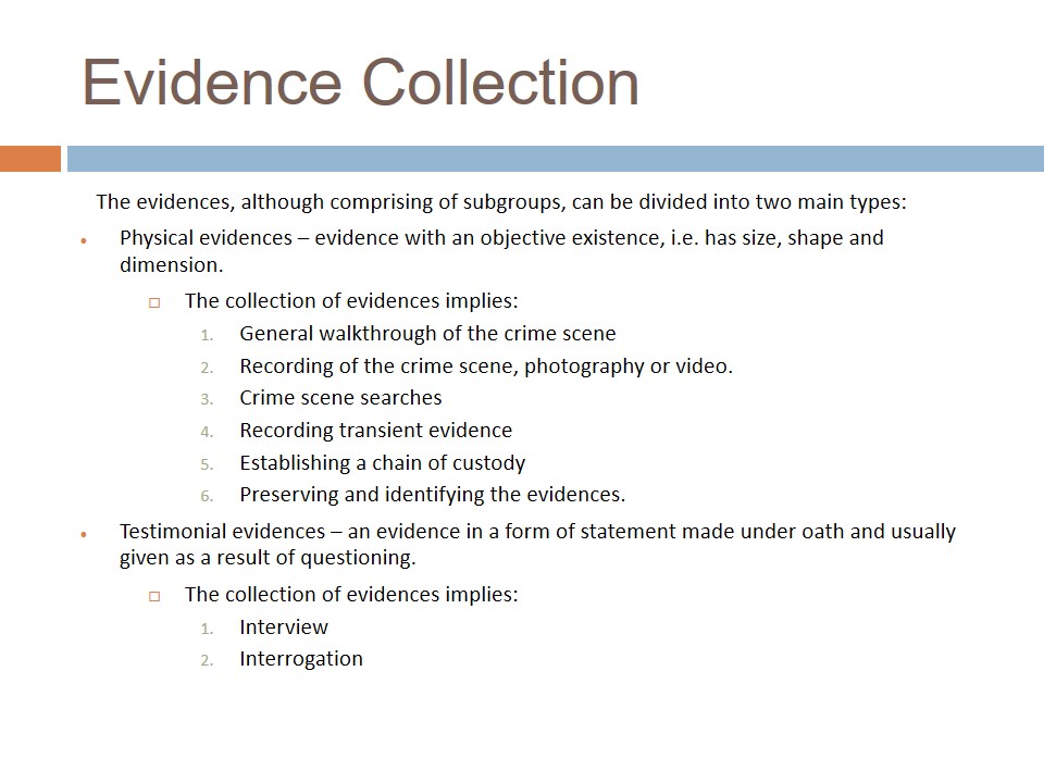Evidence Collection