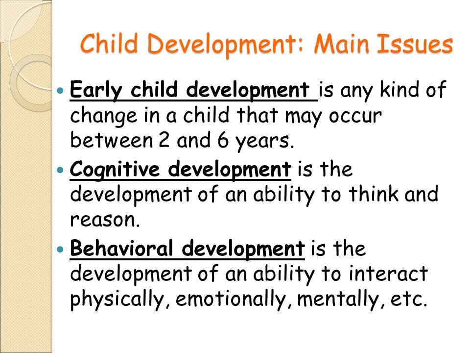 Child Development: Main Issues
