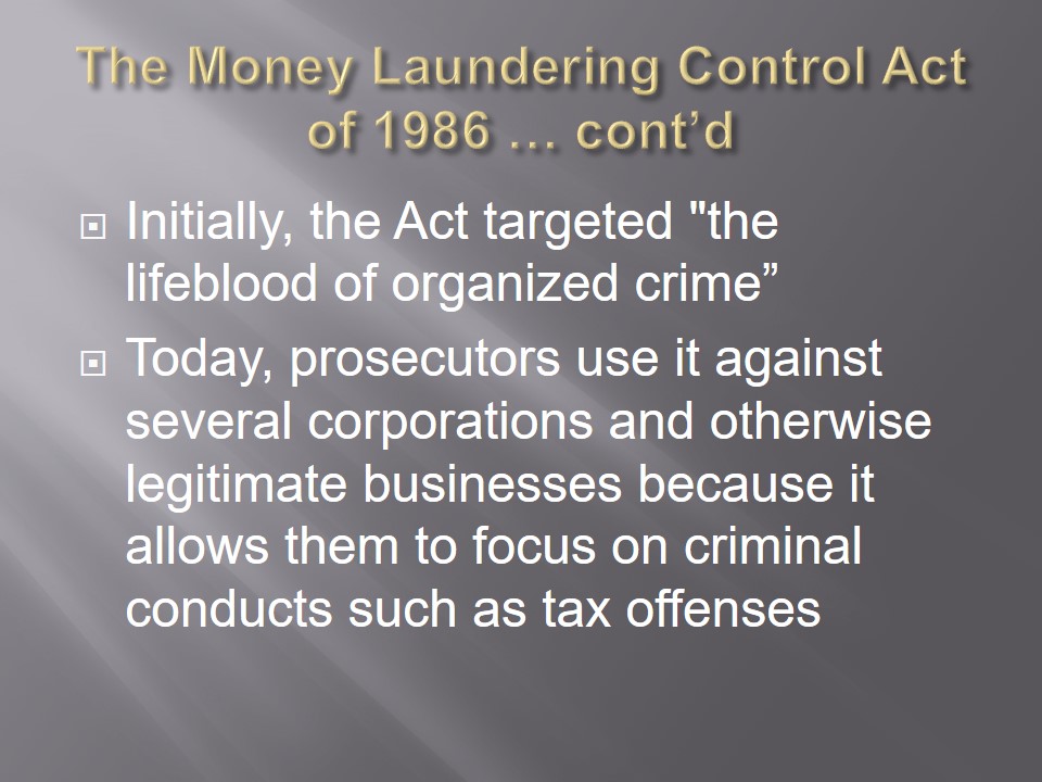 The Money Laundering Control Act of 1986