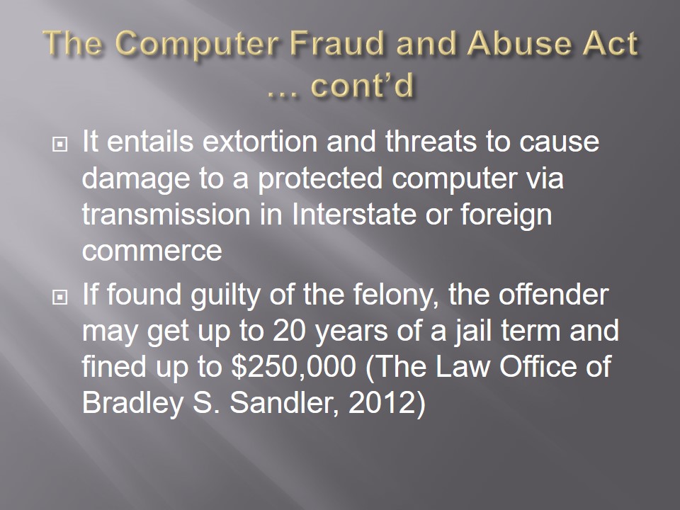 The Computer Fraud and Abuse Act