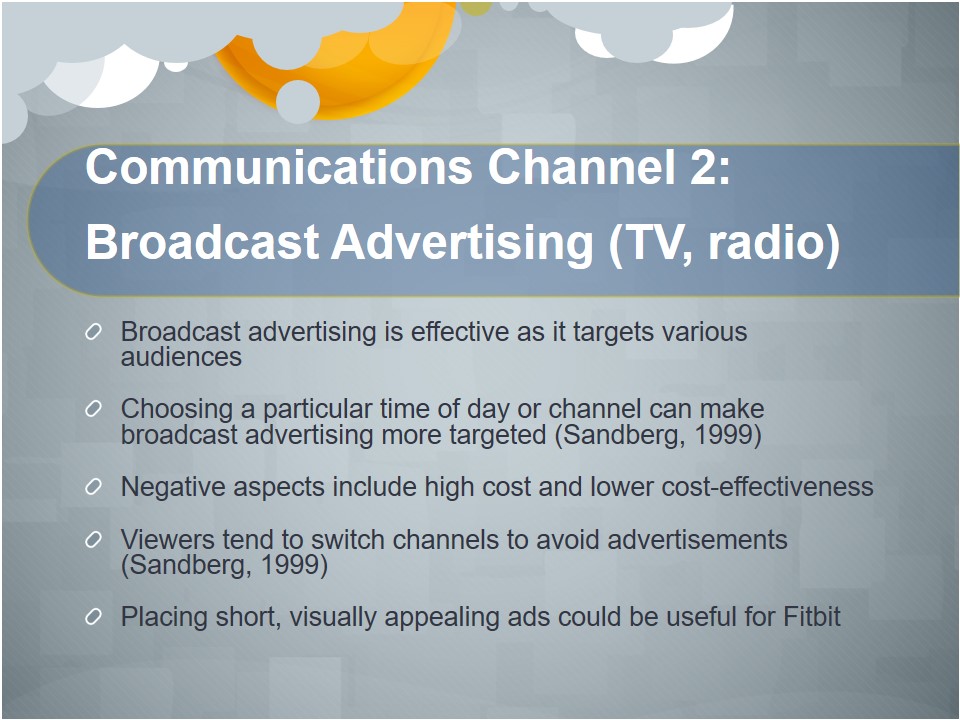 Communications Channel 2: Broadcast Advertising (TV, radio)