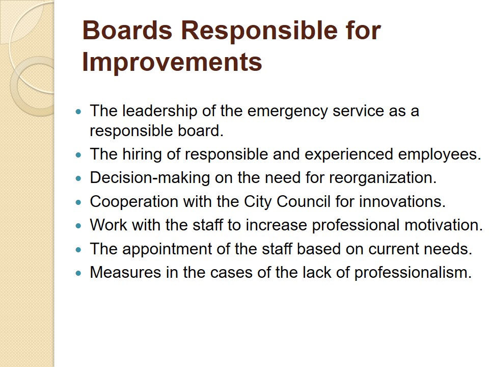 Boards Responsible for Improvements