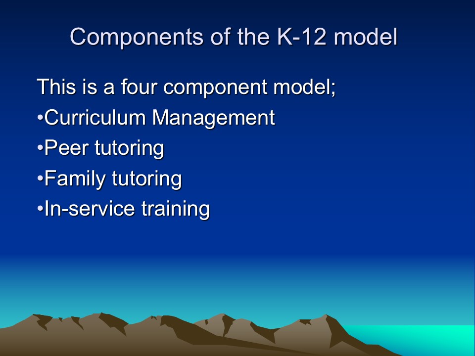 Components of the K-12 model