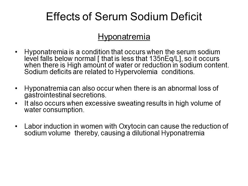  Effects of Serum Sodium Deficit