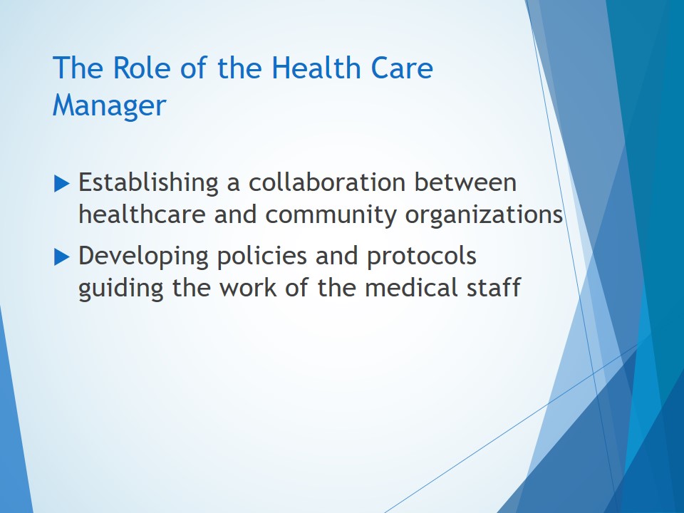 The Role of the Health Care Manager