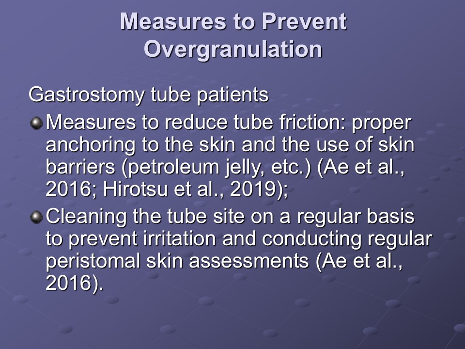 Measures to Prevent Overgranulation