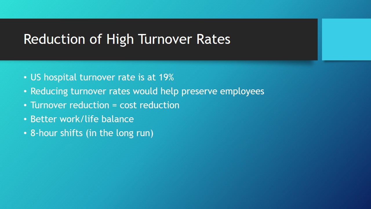 Reduction of High Turnover Rates