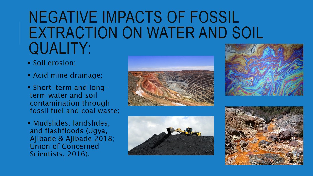 Negative impacts of fossil extraction on water and soil quality