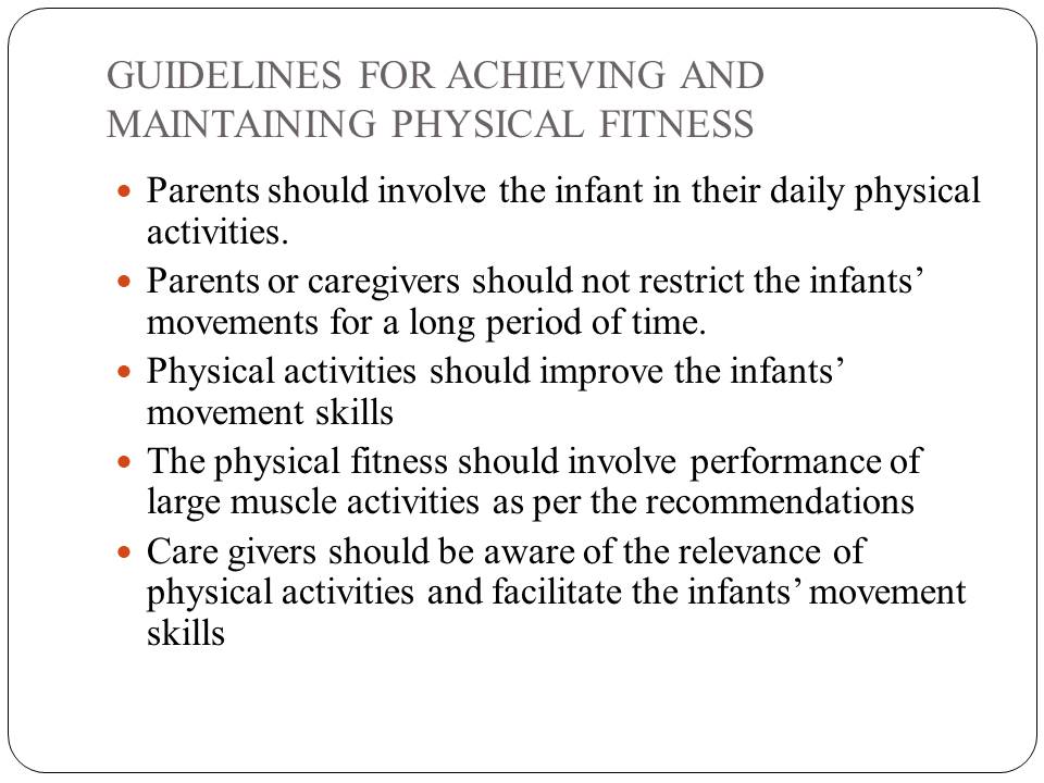 Guidelines for achieving and maintaining physical fitness