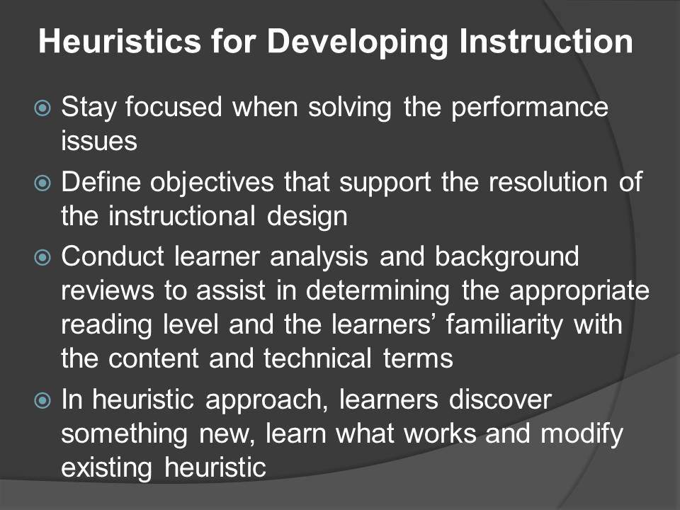 Heuristics for Developing Instruction