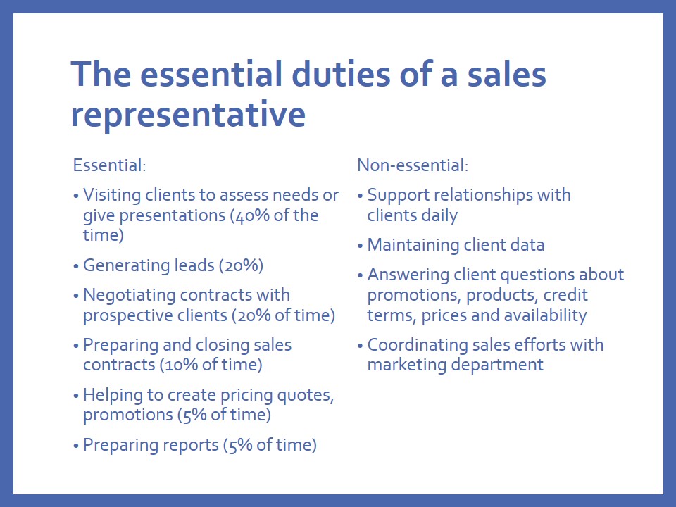 The essential duties of a sales representative