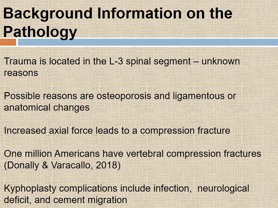 Background Information on the Pathology