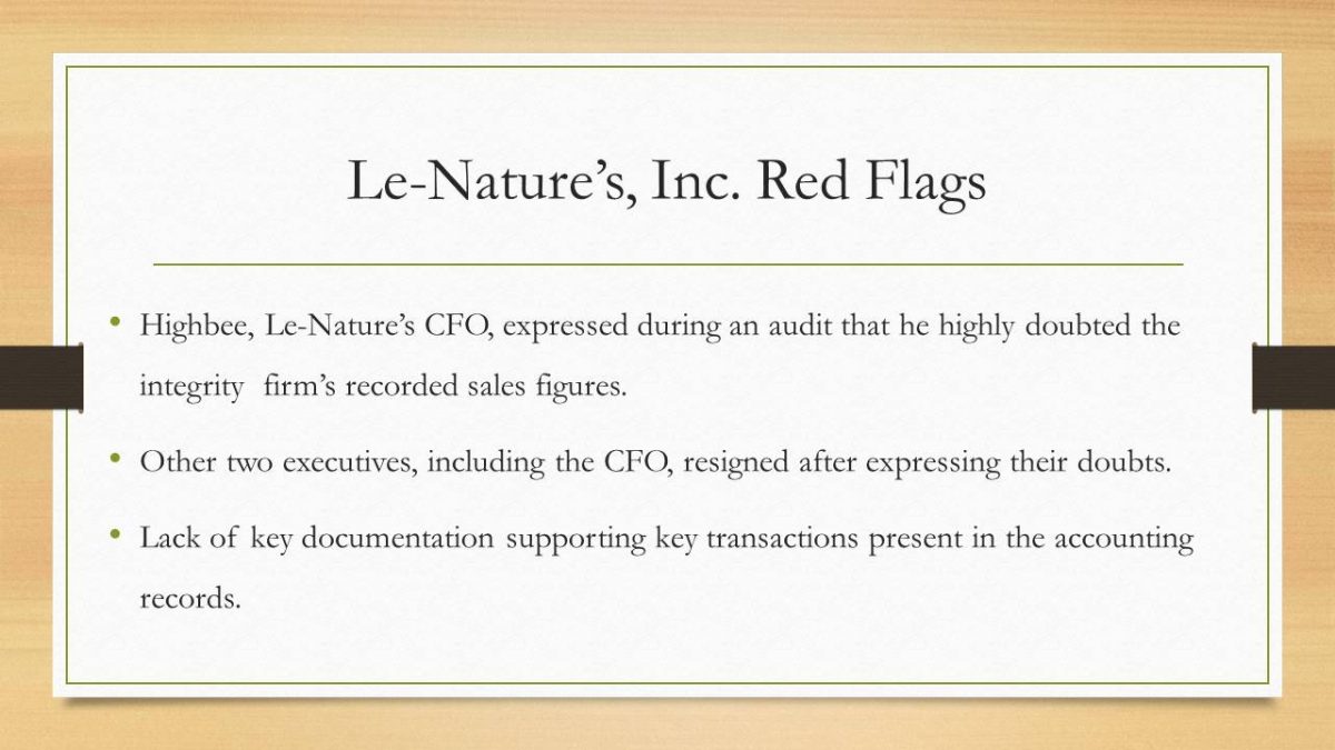 Le-Nature’s, Inc. Red Flags