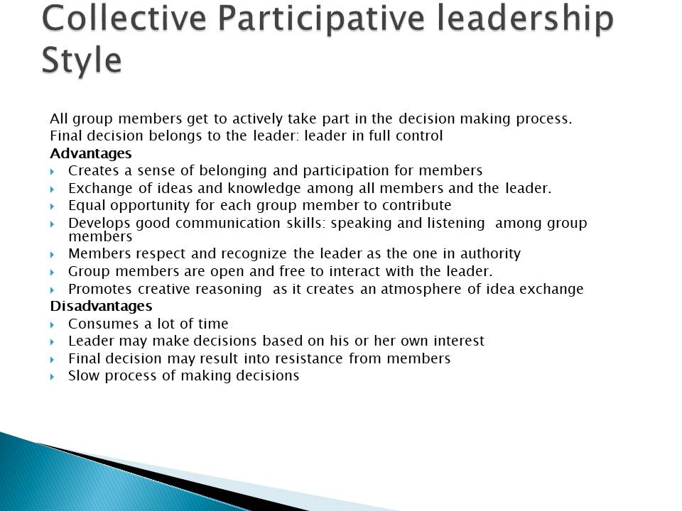Collective Participative leadership Style