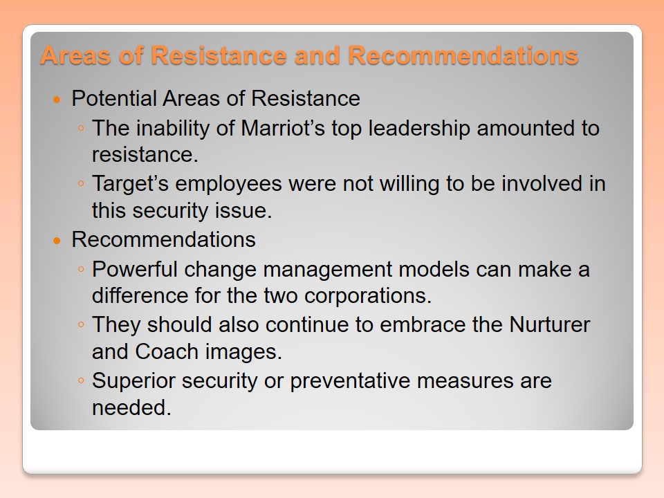 Areas of Resistance and Recommendations
