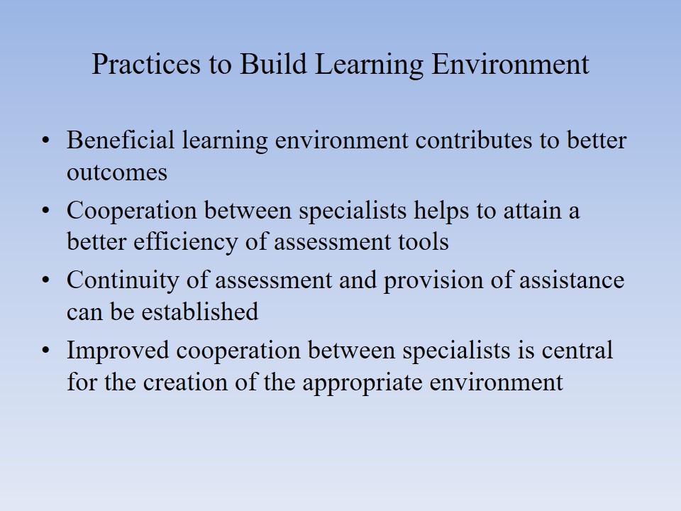 Practices to Build Learning Environment
