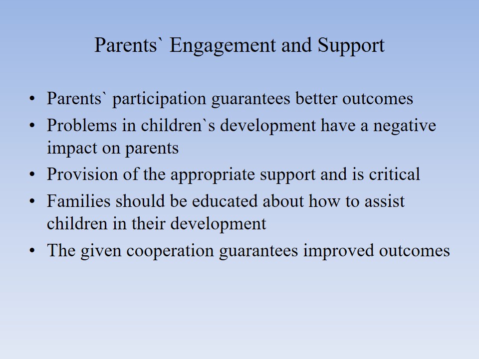 Parents` Engagement and Support