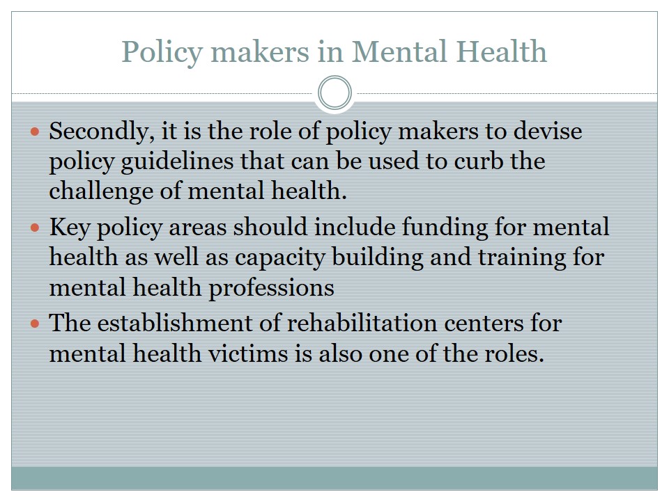 Policy makers in Mental Health
