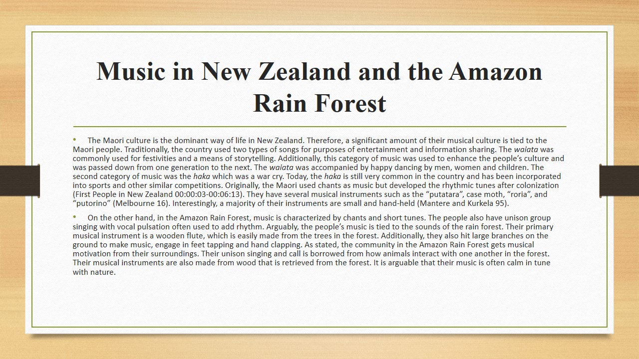 Music in New Zealand and the Amazon Rain Forest