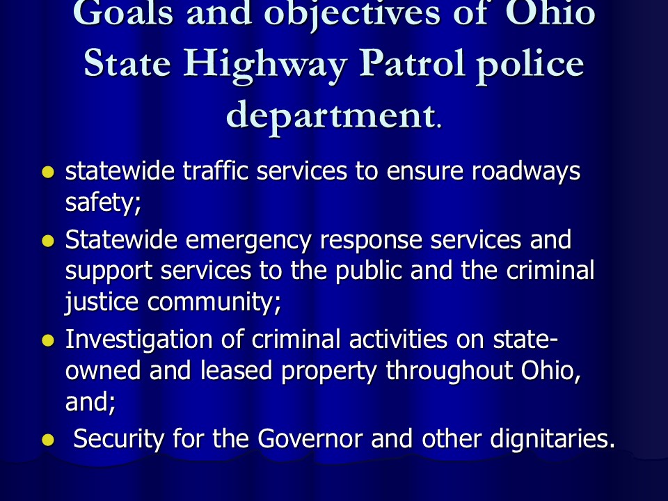 Goals and objectives of Ohio State Highway Patrol police department