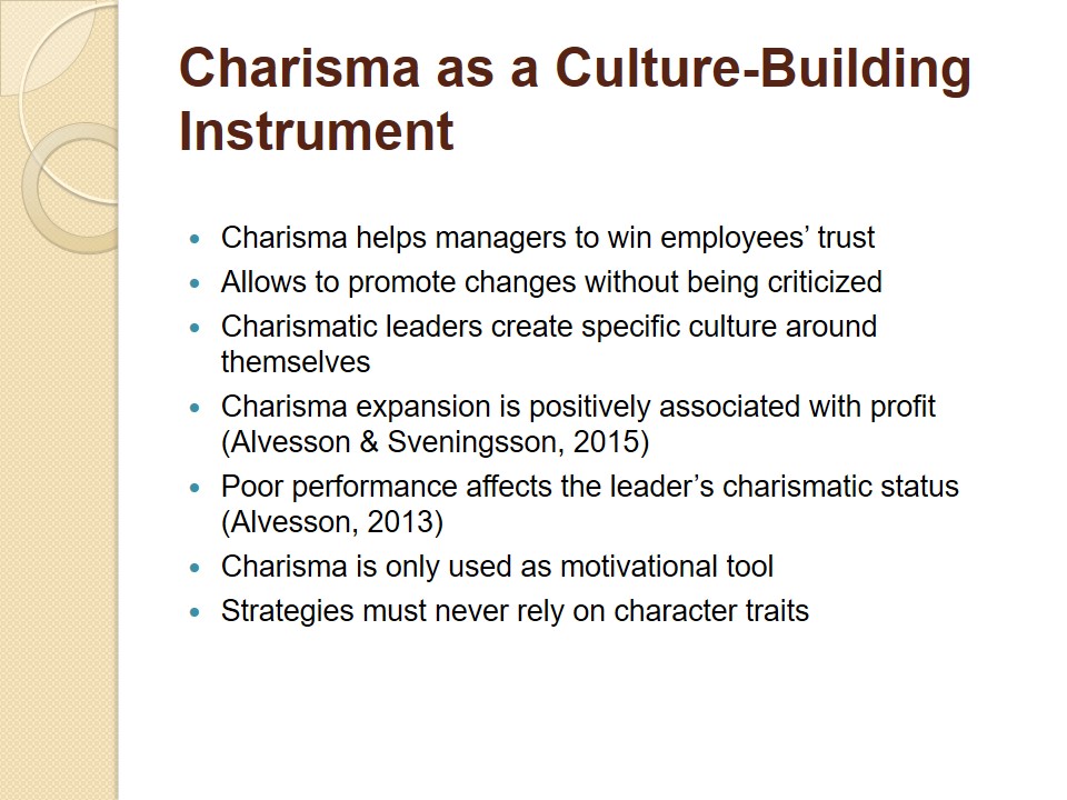 Charisma as a Culture-Building Instrument