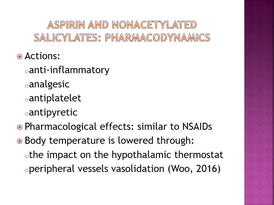 Aspirin and Nonacetylated Salicylates: Pharmacodynamics