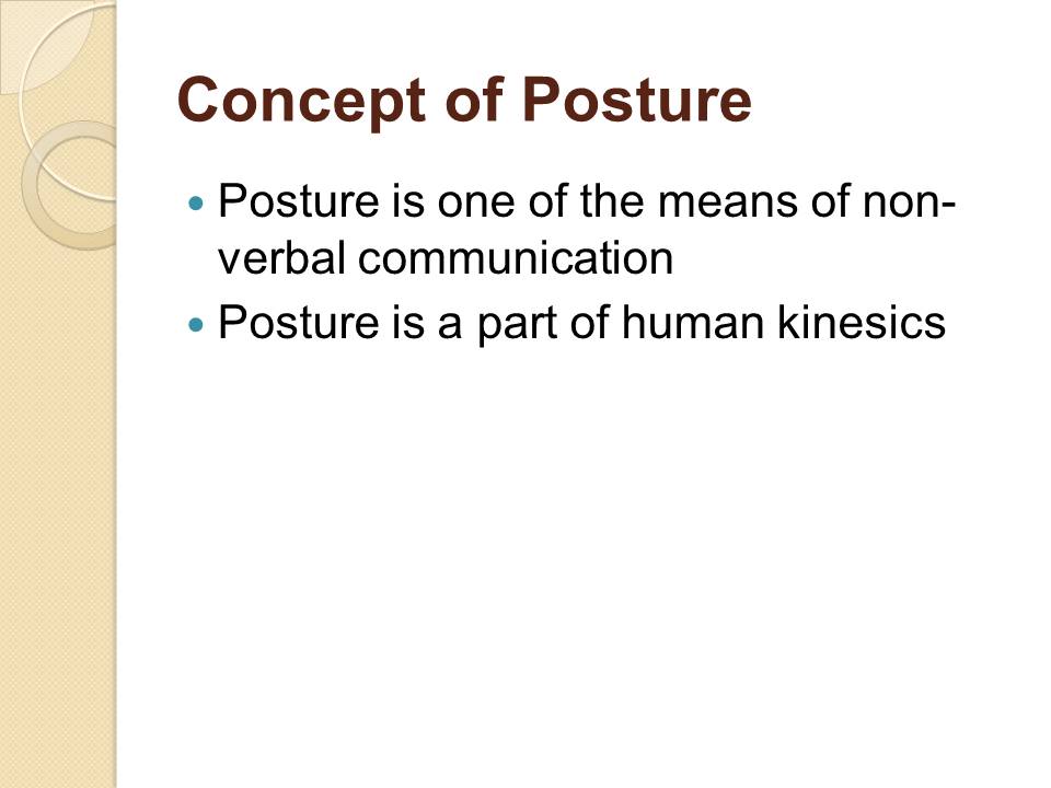 posture as a non verbal communication element slide 1