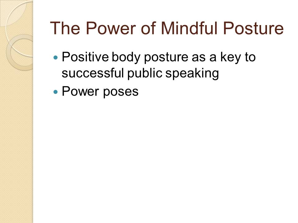 The Power of Mindful Posture