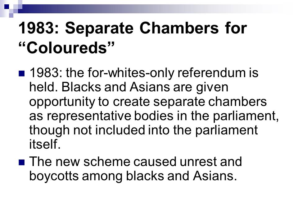 Separate Chambers for Coloureds