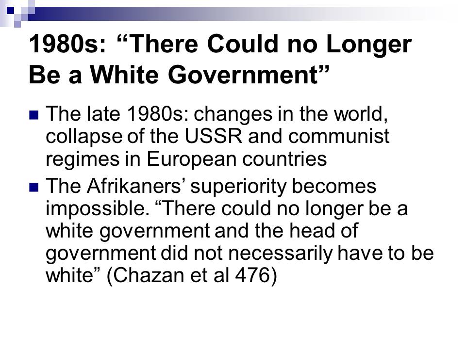 There Could no Longer Be a White Government
