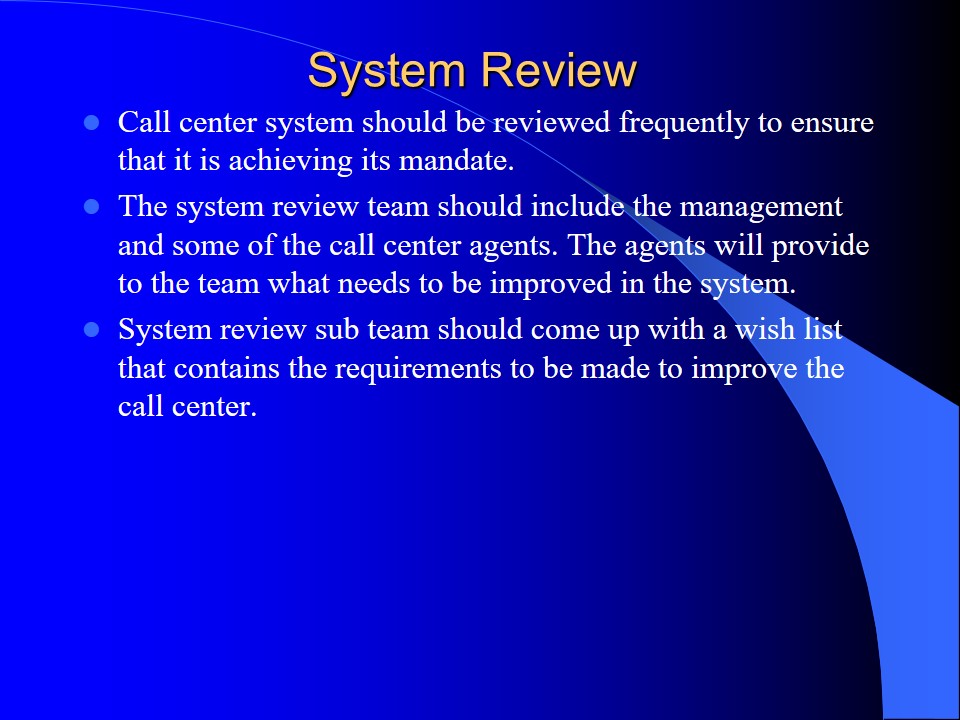 System Review