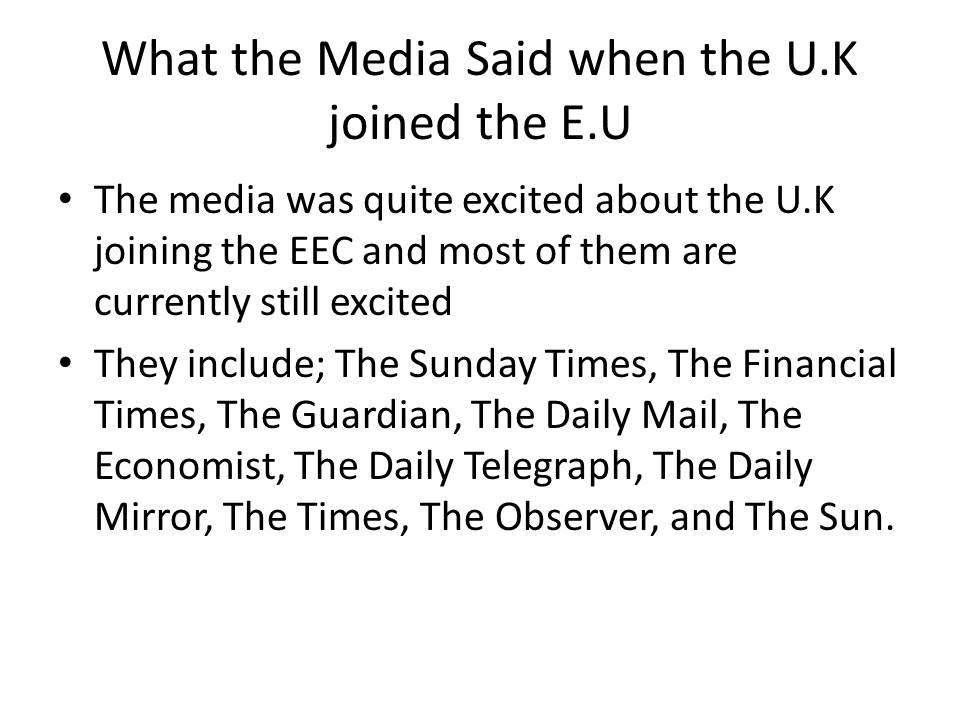 What the Media Said when the U.K joined the E.U