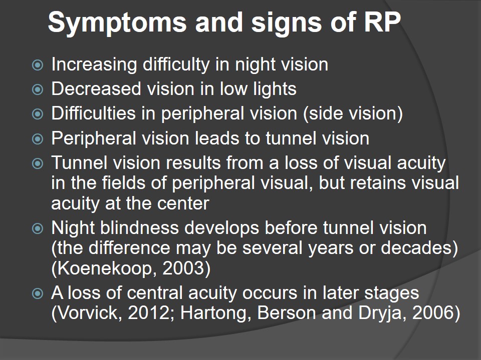 Symptoms and signs of RP