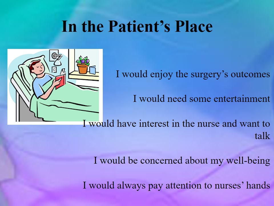 In the Patient’s Place