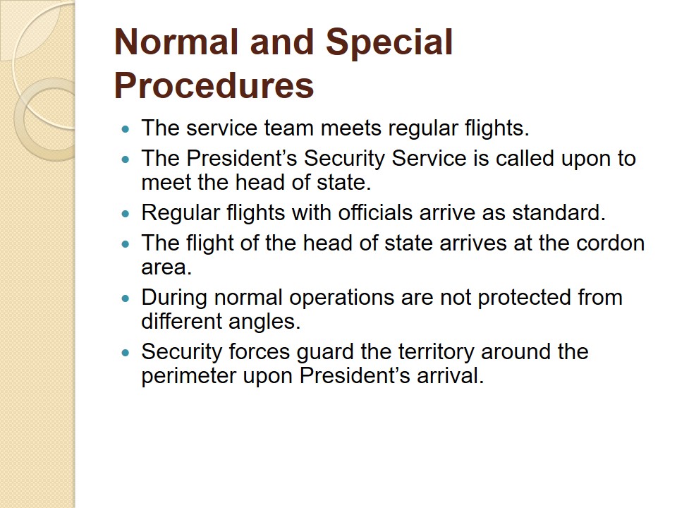 Normal and Special Procedures